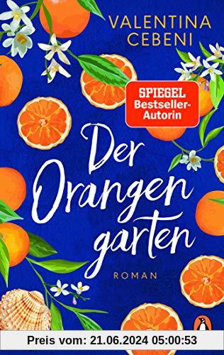 Der Orangengarten: Roman